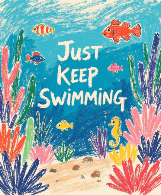 Just Keep Swimming – Kids & Nursery Digital Wall Art (4:5 & 2:3 Ratios)